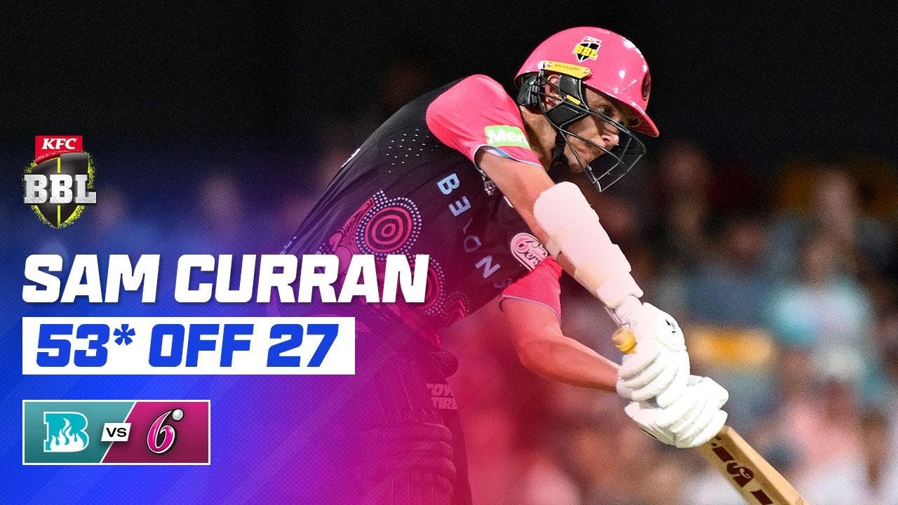 Sam Curran Seals Sixers' Place In BBL Finals | #BBL15