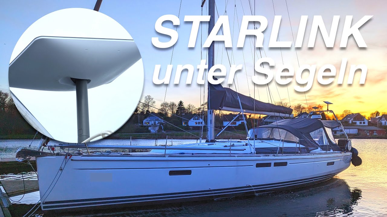STARLINK auf dem Wasser - Internet beim Segeln?