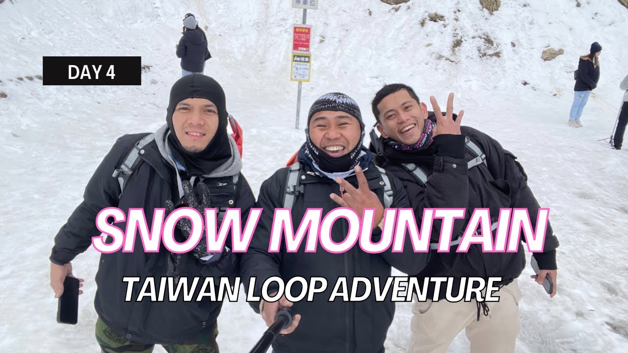 DAY 4 | TAIWAN LOOP | SNOW MOUNTAIN #snowmountain #taiwan #ofwintaiwan #ofwlife