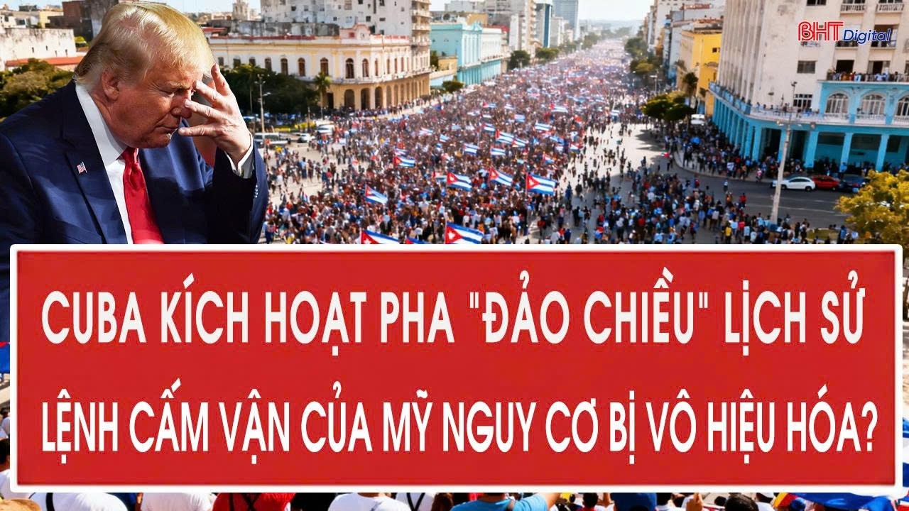 Cuba kích hoạt pha 