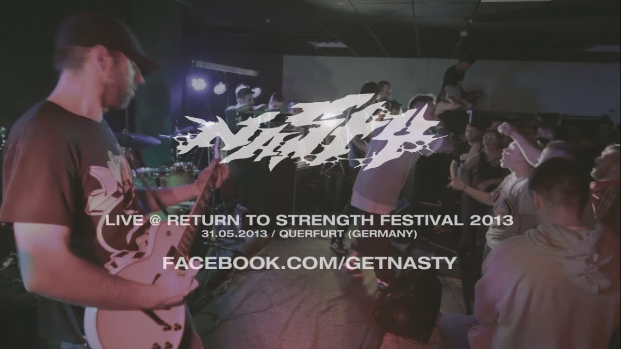 Nasty Live @ Return to Strength Festival 2013 (HD)