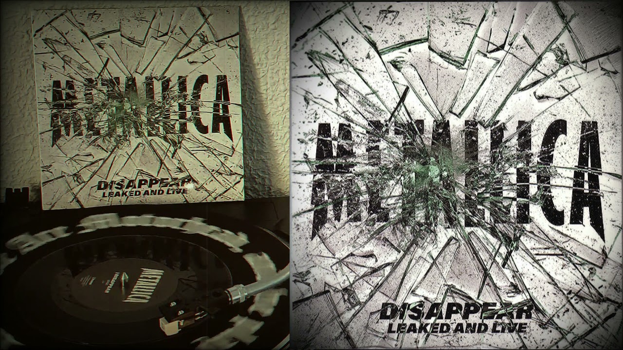 METALLICA - Disappear (Leaked And Live) (Vinilo, 7