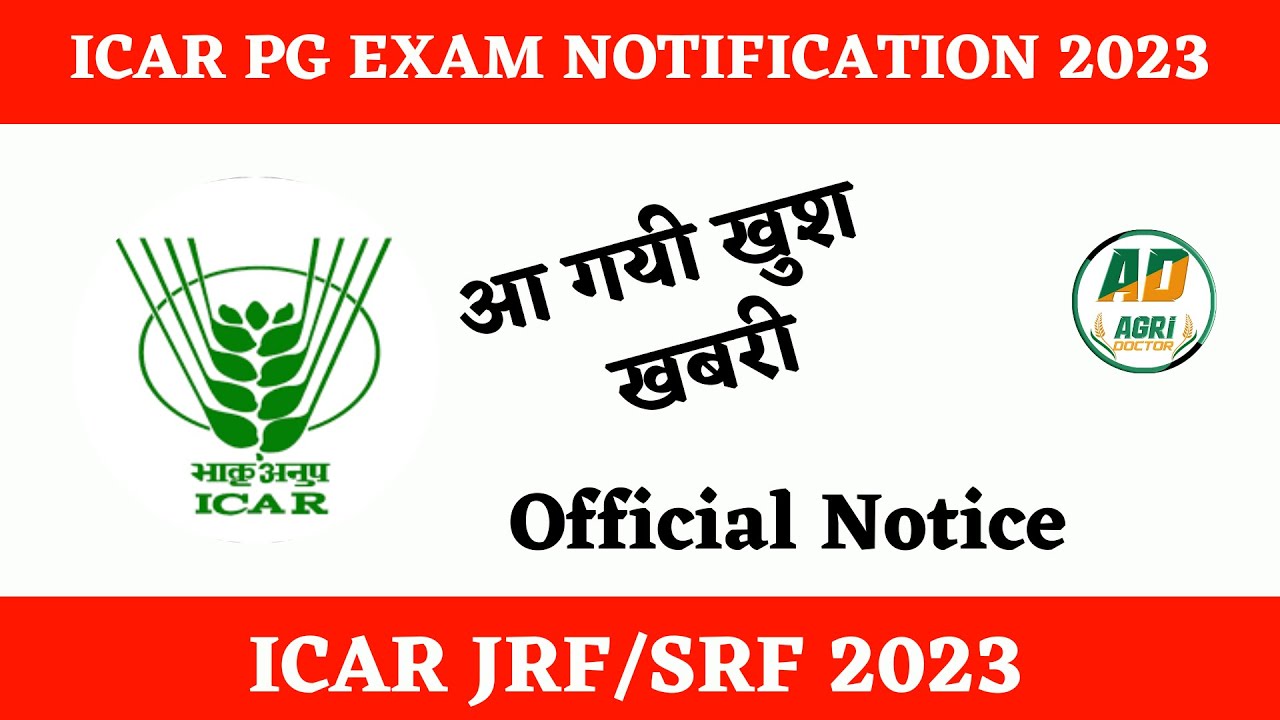 ICAR PG Application Form 2023 | ICAR JRF 2023 | Exam Date @AgriDoctorcoaching