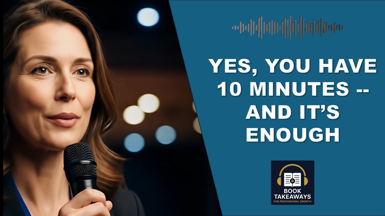 Book Takeaways in 10 Minutes: The Convenient Way to Learn Books While Living Your Busy Life