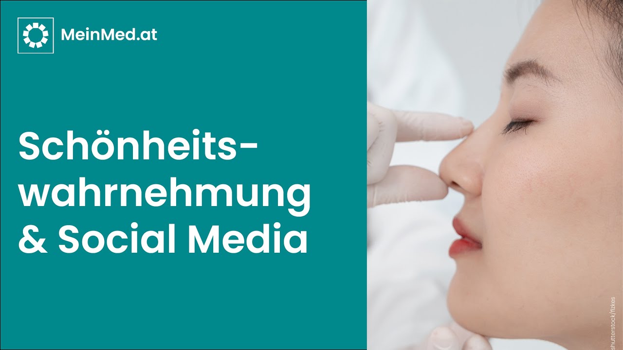 Sch&ouml;nheitswahrnehmung & Social Media: Wie Soziale Medien unser Selbstbild beeinflussen