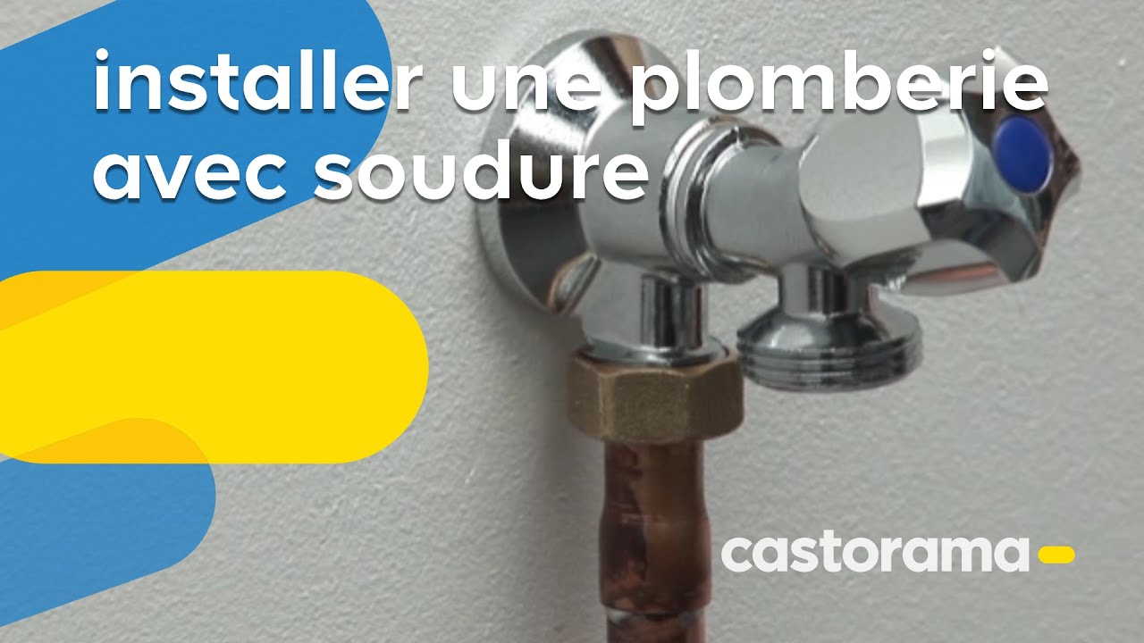 Installer de la plomberie avec soudure (Castorama)