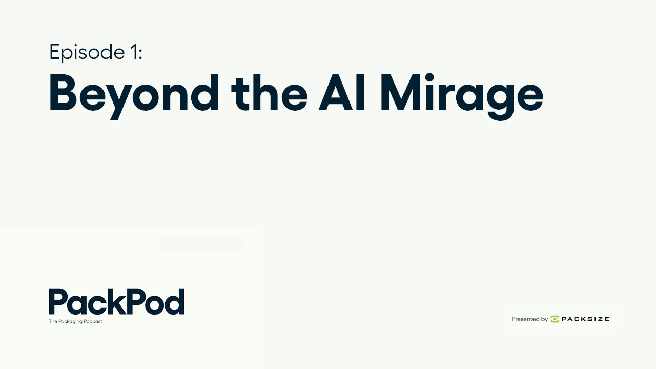 PackPod Episode 1: Beyond the AI Mirage