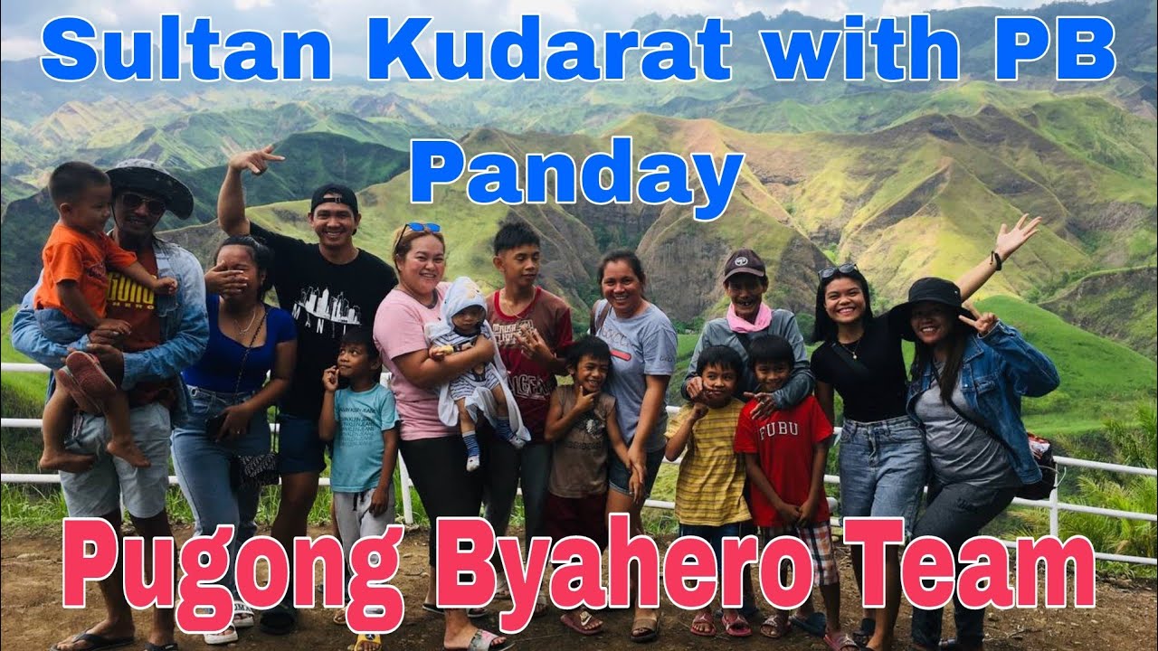 WOW PB PANDAY WITH PB TEAM DAVAO NAMASYAL SA MAGAGANDANG TANAWIN SA SULTAN KUDARAT