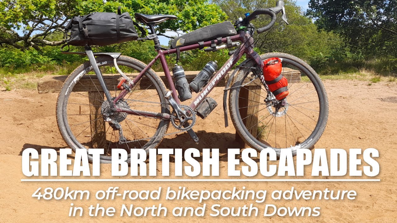 Great British Escapades :: 480km Off-road Bikepacking Adventure | North & South Downs