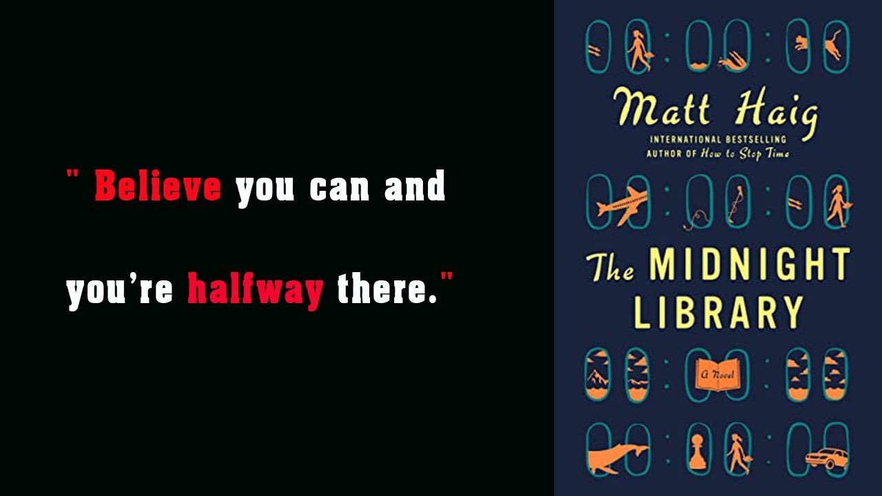 The Midnight Library by Matt Haig - Full Summary & Analysis (Themes of Life, Regret & Hope)