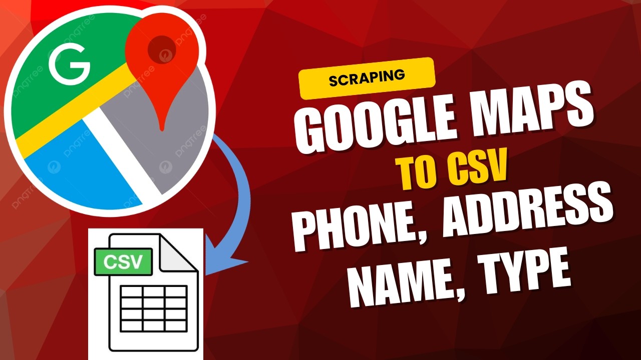 Scrape Google Maps Data for Free | Export Business Data to CSV Scraping
