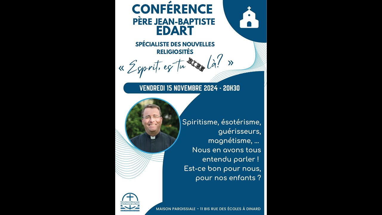 Podcast conferance du Père  Père Jean-Baptiste Edart