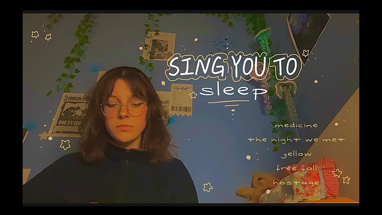 sing you to sleep ☆