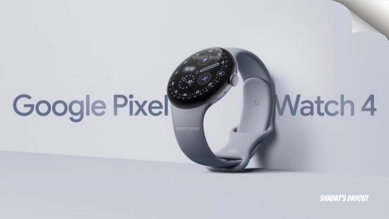 Google Pixel Watch 4 First Look, Features, Specs, Price, Release Date