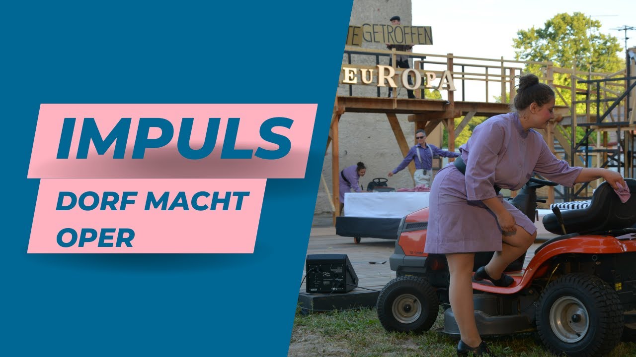 IMPULS | FestLand e.V. | Wie werde ich reich und glücklich? Dorf macht Oper.