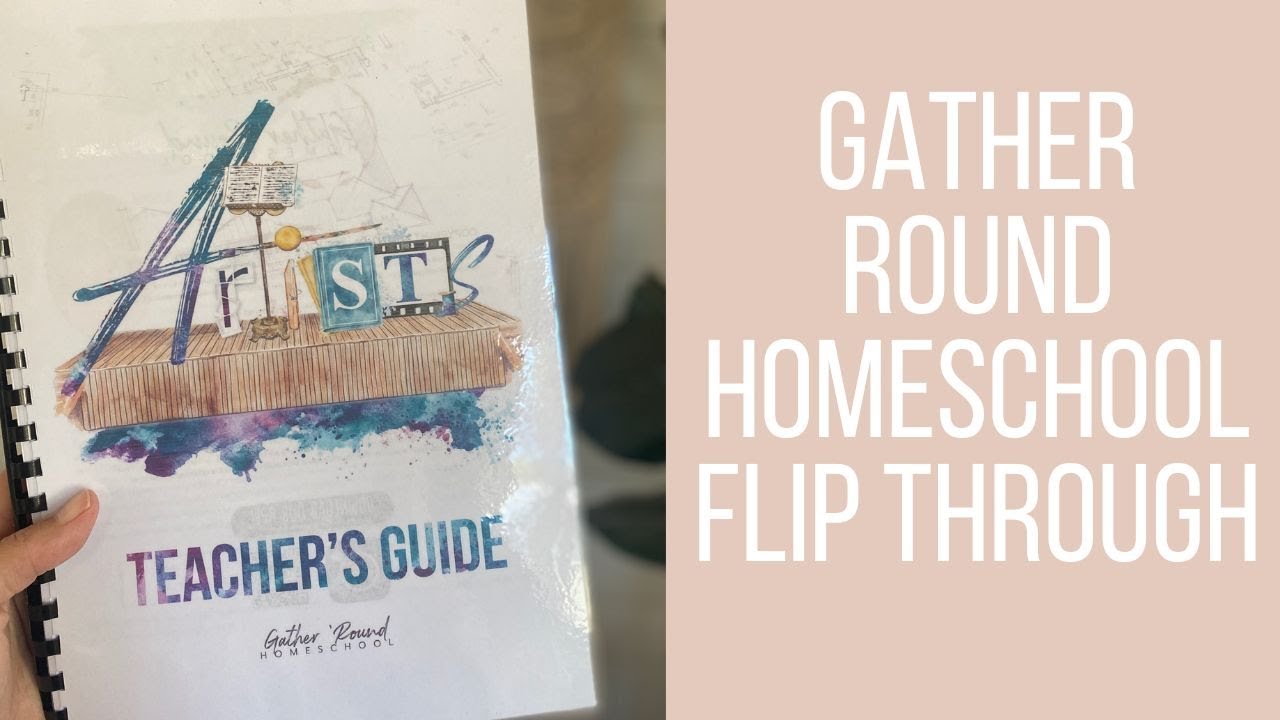 Artists Unit Study Flip Through | Gather Round Homeschool
