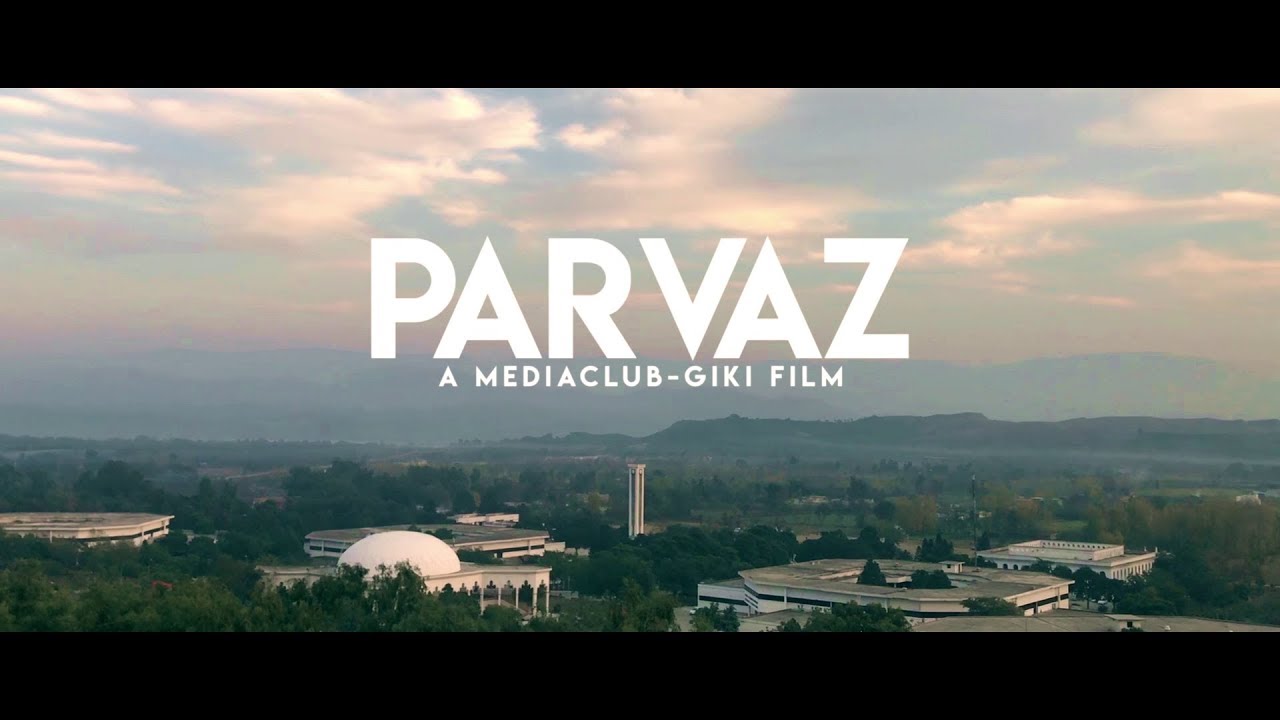 PARVAZ - A short film | GIKI | PAKISTAN