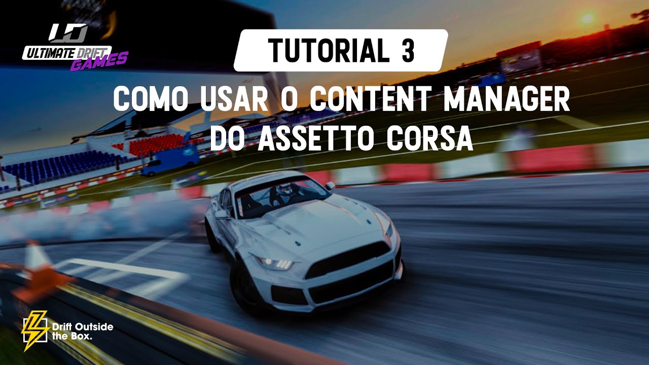 TUTORIAL 3 - COMO USAR O CONTENT MANAGER E LOCALIZAR O SERVER NO ASSETTO (Ultimate Drift)