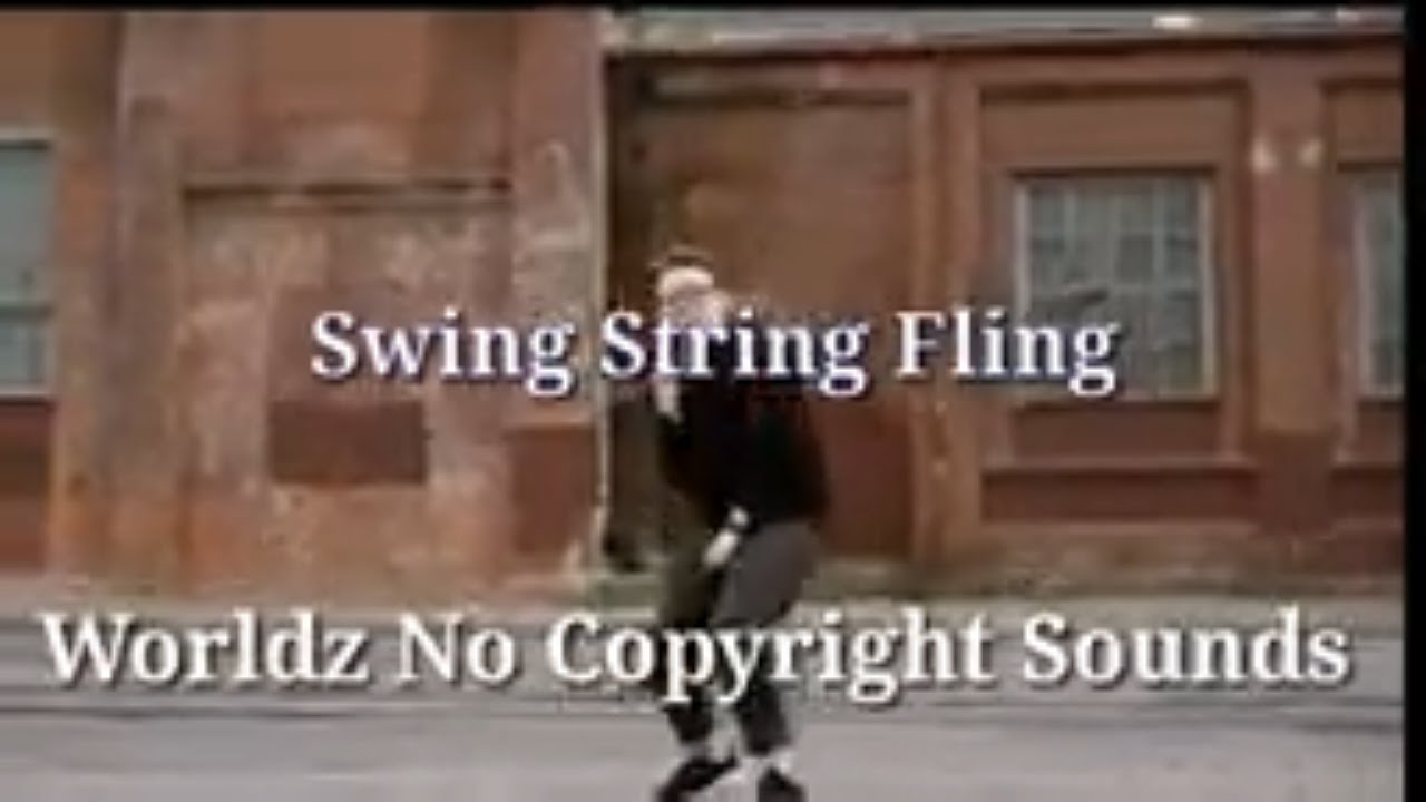 Swing String Fling 🎵 Worldz No Copyright Sounds 🎶