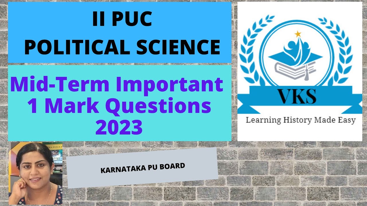 II PUC Political Science; Mid-Term Important 1 Mark Questions 2023; Karnataka PU Board