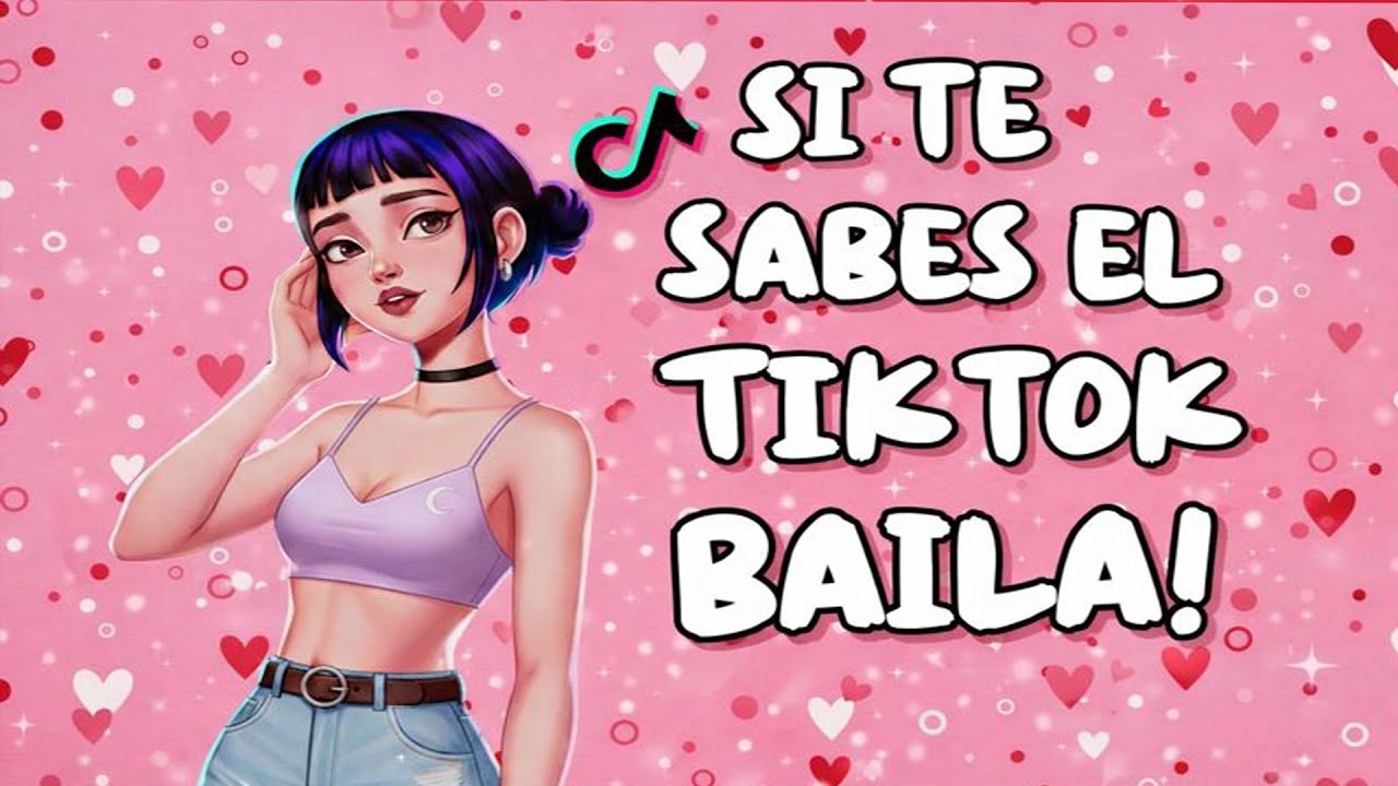 SI TE SABES EL TIKTOK BAILA! - 2026