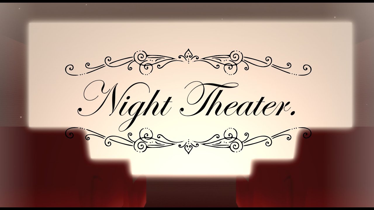 Night Theater [Low Divine] by maxingpar | Tria.os (1.0)