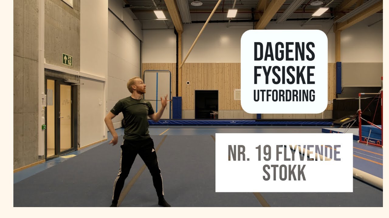 Dagens fysiske utfordring 20 - Flyvende stokk