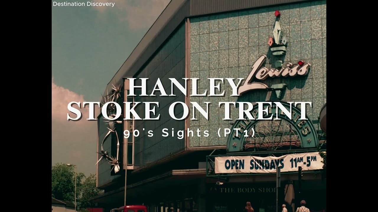 90's Hanley Sights Stoke on Trent in Pictures (Part 1 )