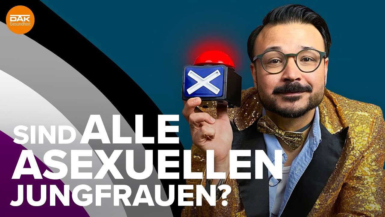 Asexualität - Gängige Mythen aufgeklärt | #doktorsex | DAK-Gesundheit
