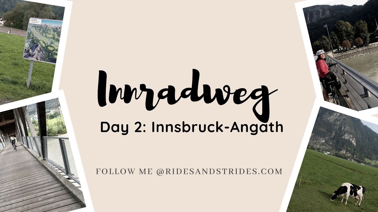 [CYCLING] Inn Cycle Path a.k.a. Innradweg Day 2: Innsbruck-Angath via Kufstein