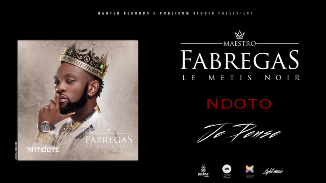 Fabregas le M&eacute;tis Noir - Ndoto ( Audio )
