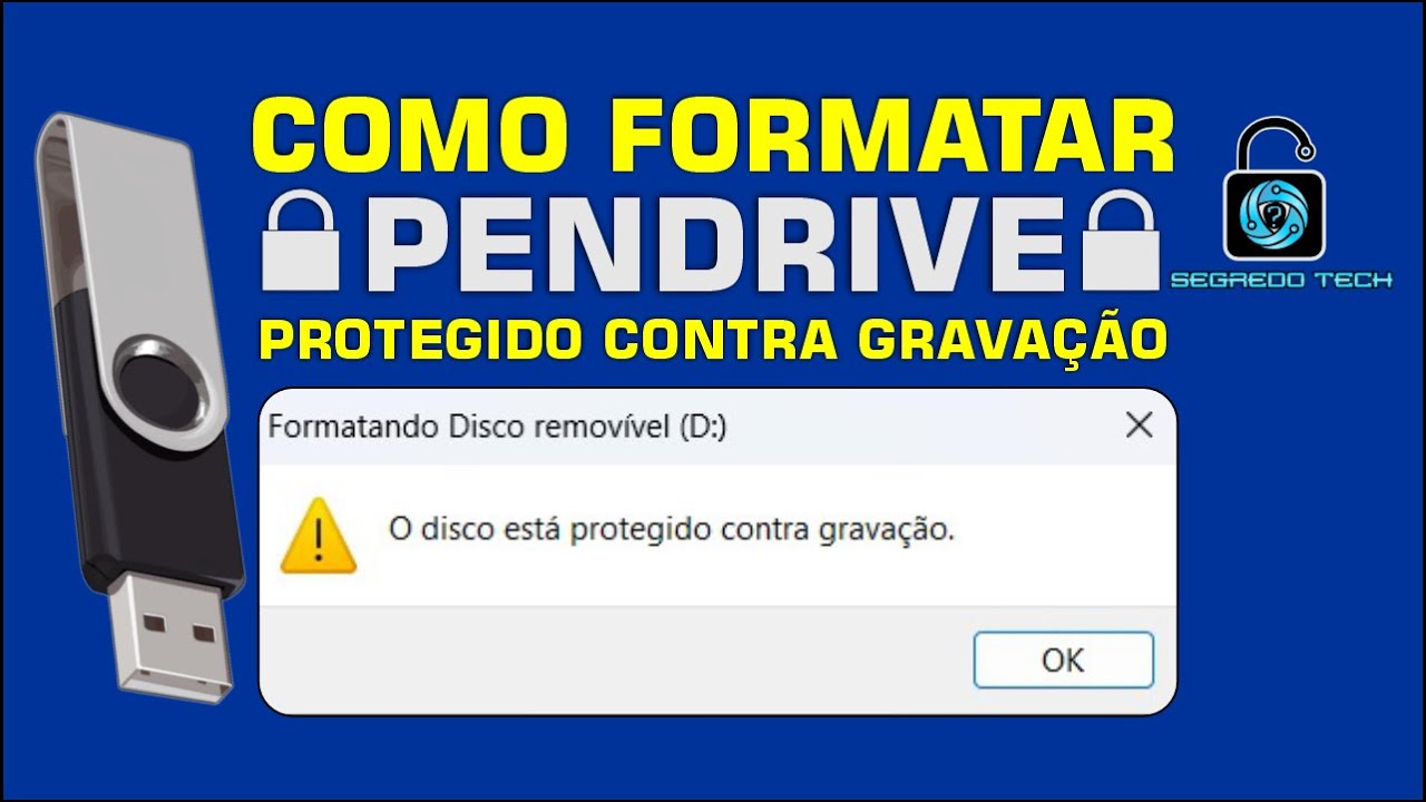 Como Formatar Pendrive Protegido Contra Grava&ccedil;&atilde;o