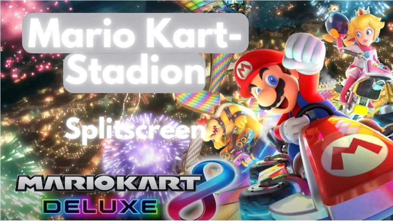 Mario Kart 8 - Switch Gameplay - Mario Kart-Stadion