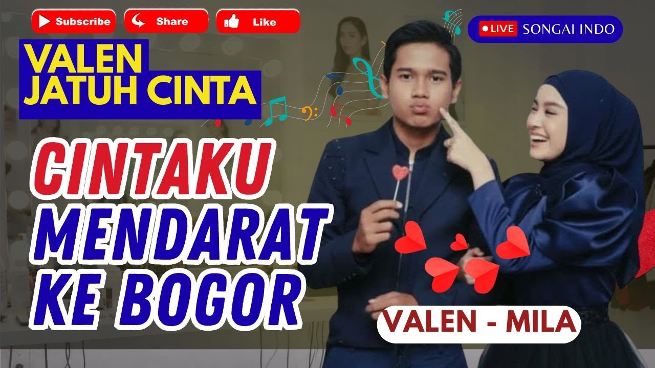 VALEN; CINTAKU MENDARAT DI VOGOR | LAGU MILEN MILA VALEN DA7