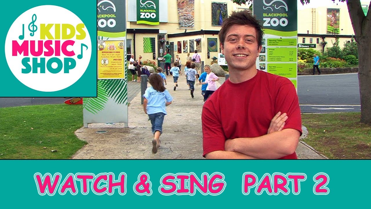 Watch and Sing Part 2