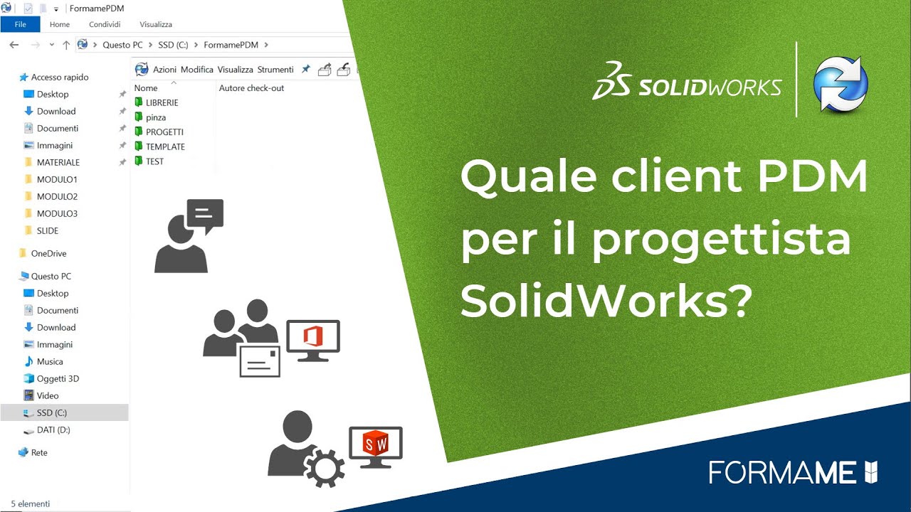 Quale client PDM per il progettista? - SolidWorks PDM