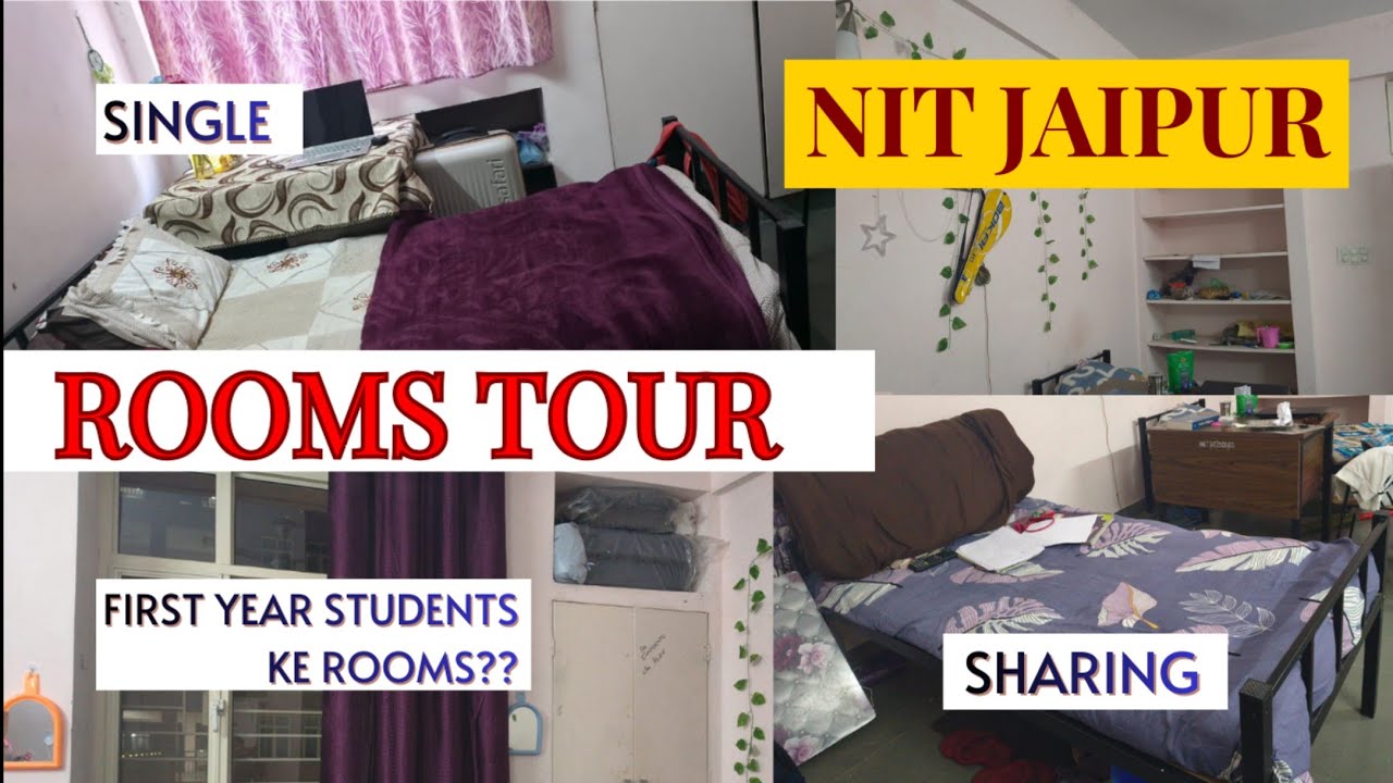 NIT JAIPUR | Room tour for all years of students | Full information with details|