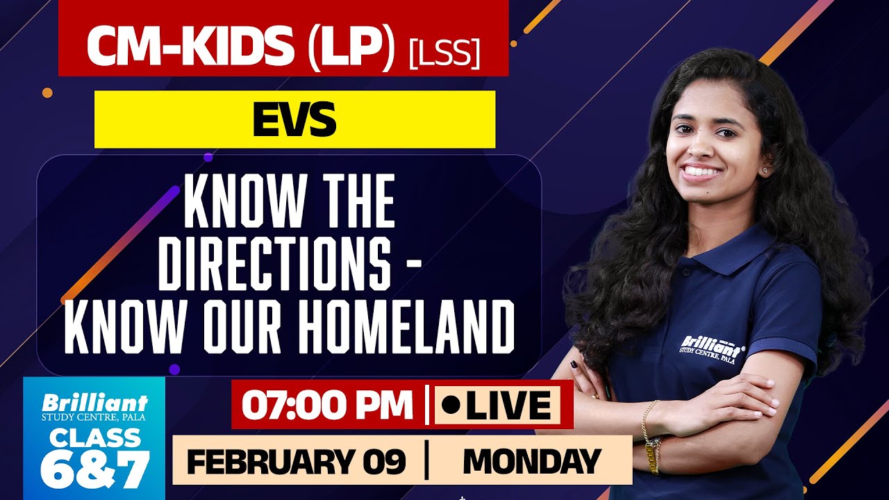 EVS Live Class | Know the Directions & Our Homeland | CM-Kids (LP) LSS | Class 6 & 7 | FEB  09 @7PM