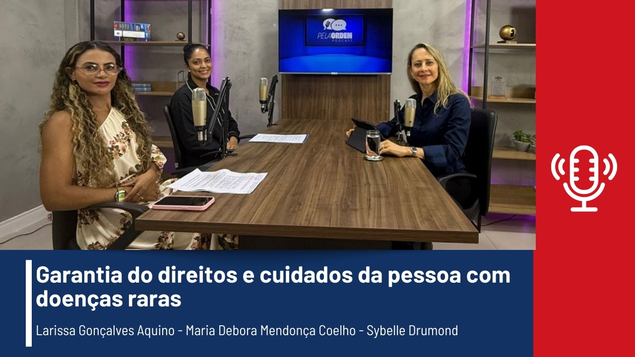 Pela Ordem - Garantia do direitos e cuidados da pessoa com doenças raras