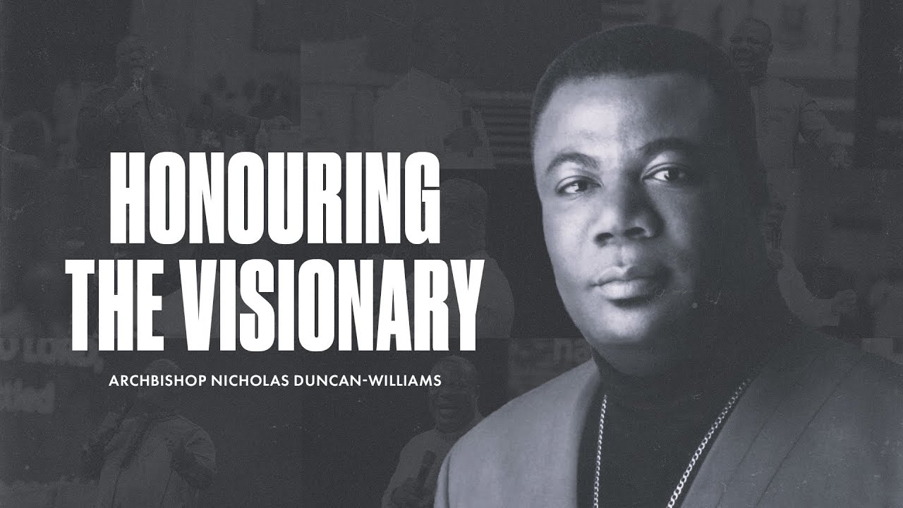 The Nicholas Duncan-Williams Story: Honouring The Visionary