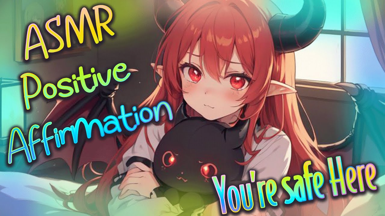 ASMR Positive affirmations 💖 -  You're Safe Here 🛡️🌙