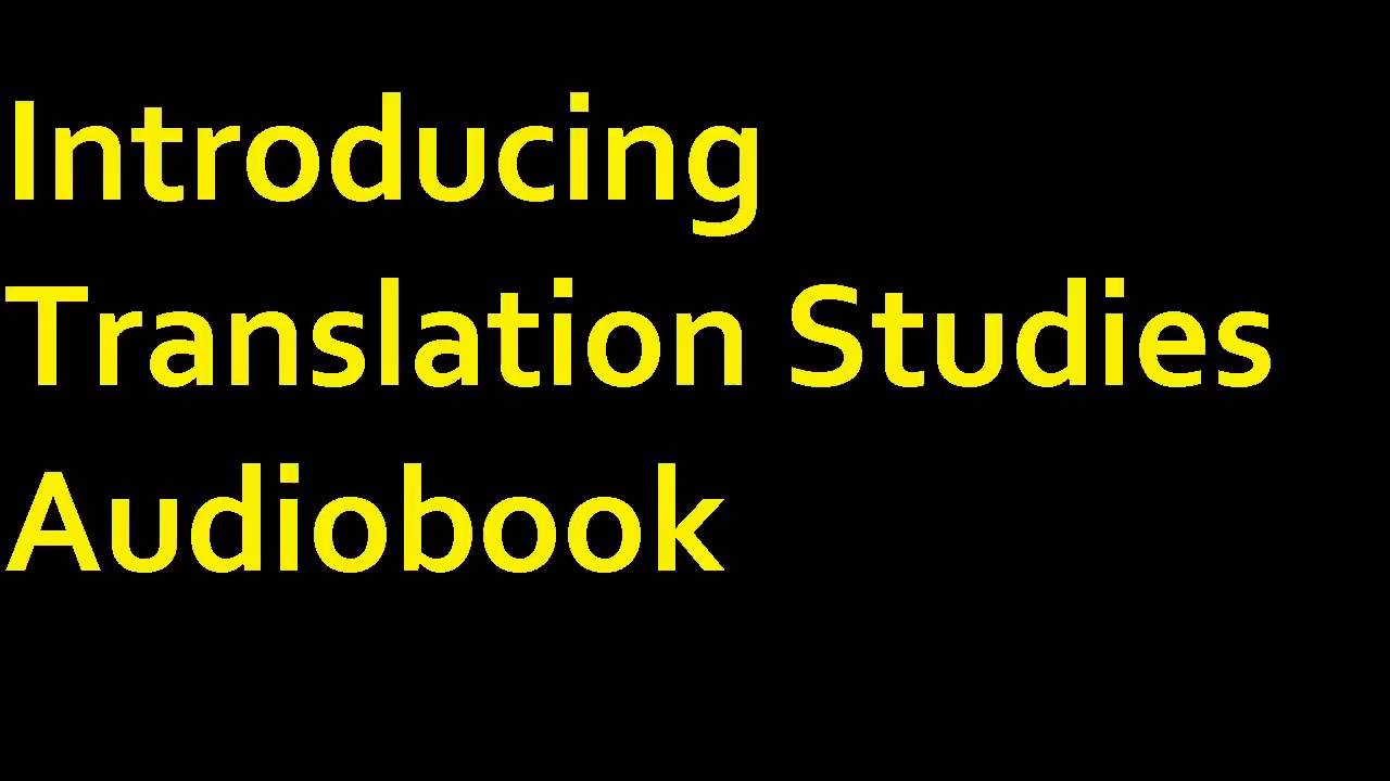 Introducing Translation Studies Audiobook