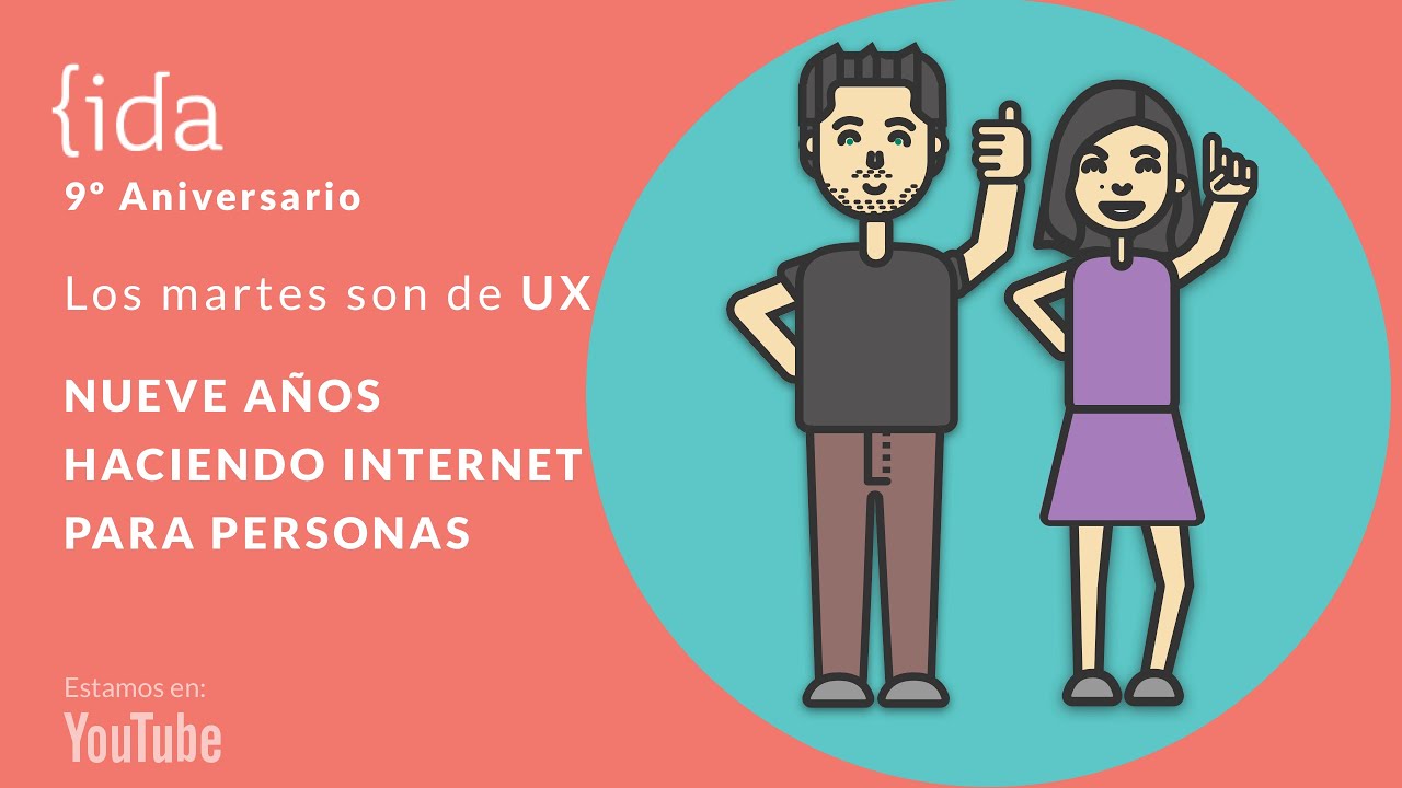 Nueve años haciendo Internet para personas (UX)