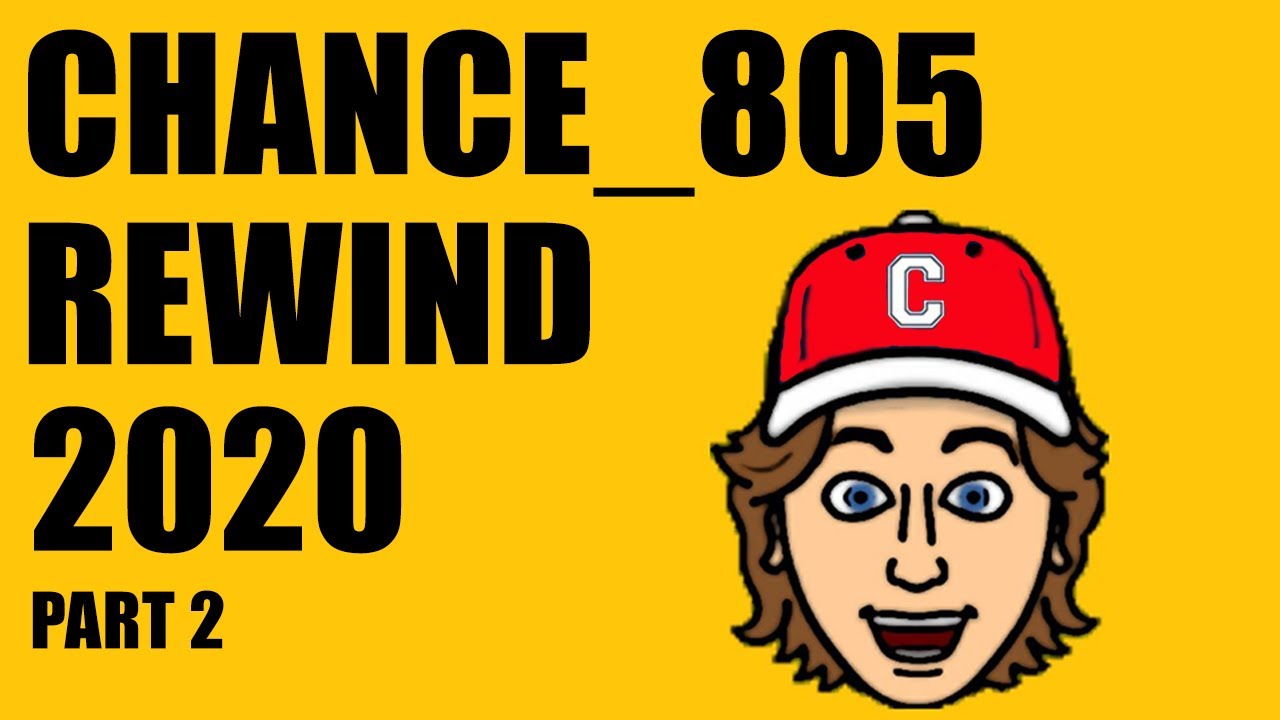 CHANCE_805 REWIND 2020 (Part 2)