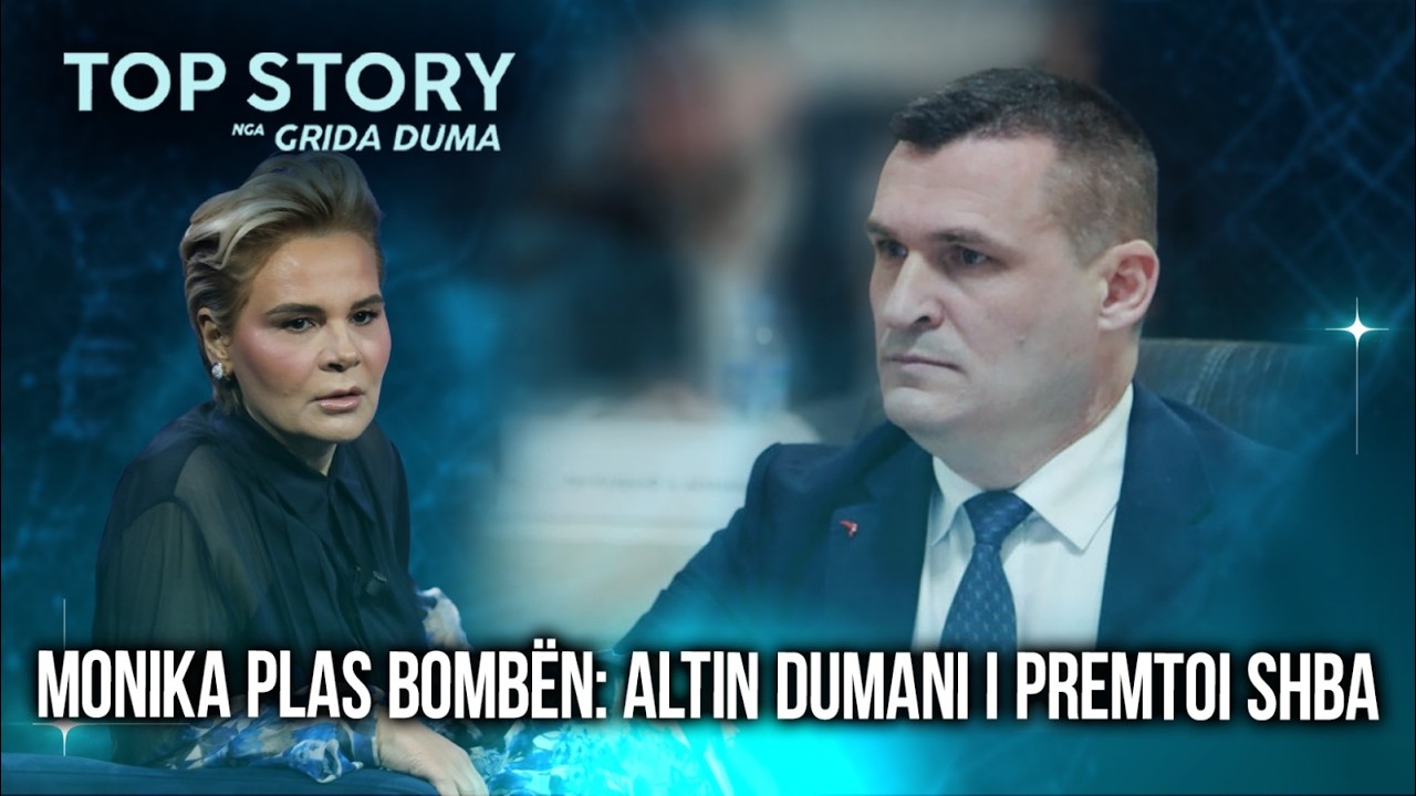 Monika plas bombën: Altin Dumani i premtoi SHBA: Po mora SPAK çoj në burg Metën e Berishën