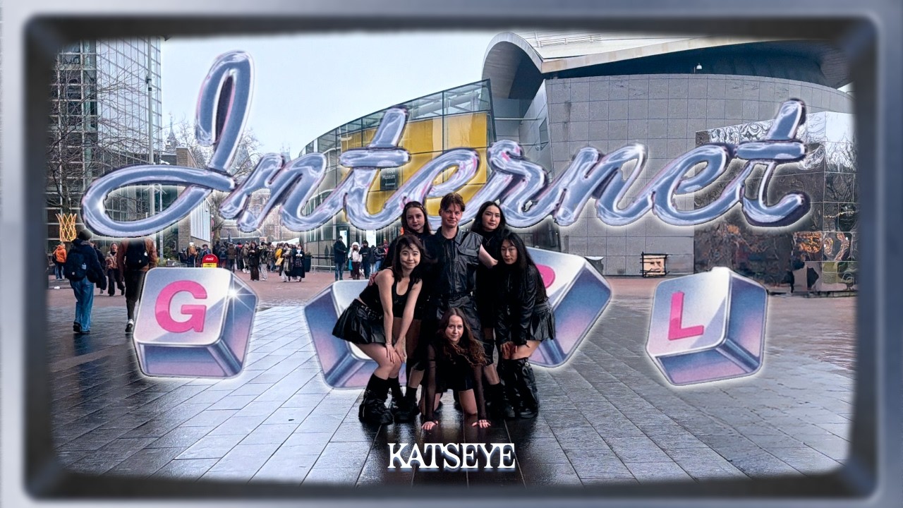[DANCE IN PUBLIC AMSTERDAM/NETHERLANDS][ONE TAKE] KATSEYE - INTERNET GIRL [DANCE COVER]