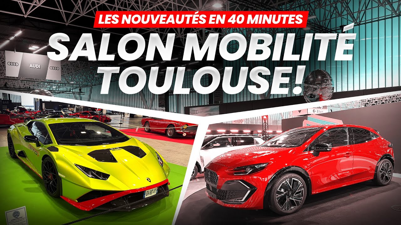 Salon Auto Toulouse 2025 : Les voitures qui vont marquer l’année !