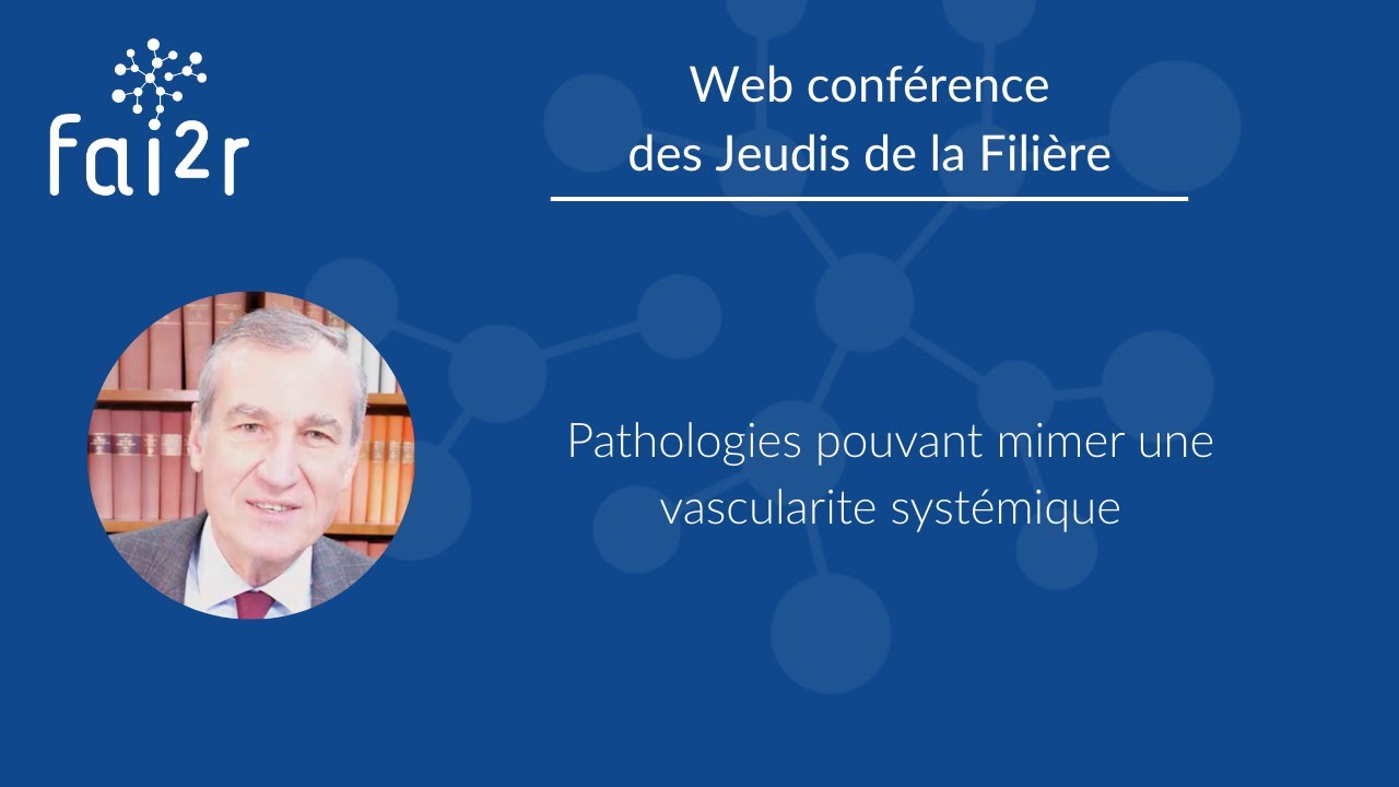 Pathologies pouvant mimer une vascularite systémique