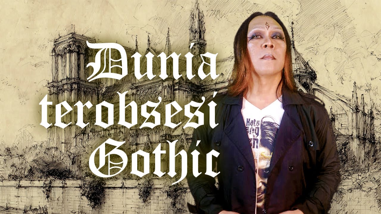 Apa itu Gothic?