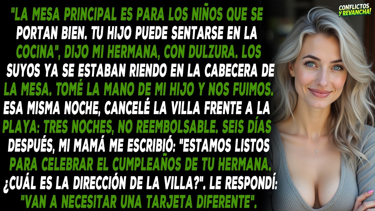 La mesa principal es para los niños que se portan bien. Tu hijo puede sentarse en la cocina